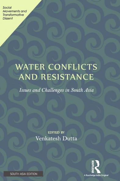 Water Conflicts and Resistance