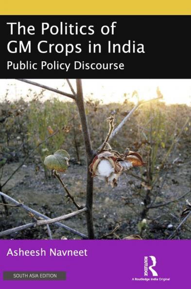 The politics of GM crops in India -- Navneet