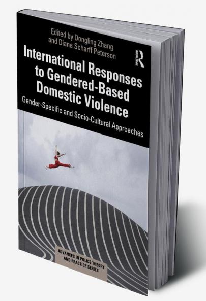 International Responses to Gendered-Based Domestic Violence