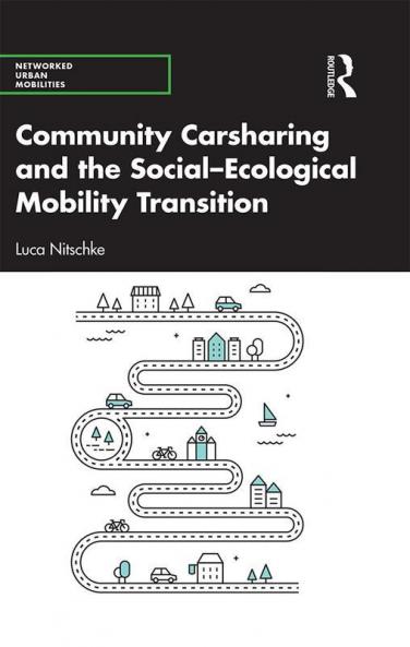 Community Carsharing and the Social-Ecological Mobility Transition