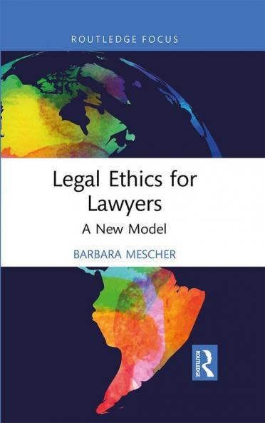 Legal Ethics for Lawyers