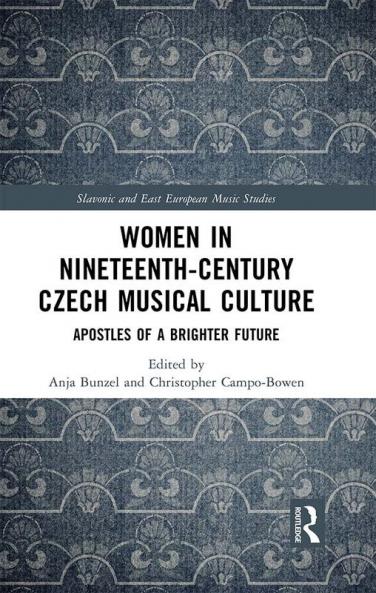 Women in Nineteenth-Century Czech Musical Culture