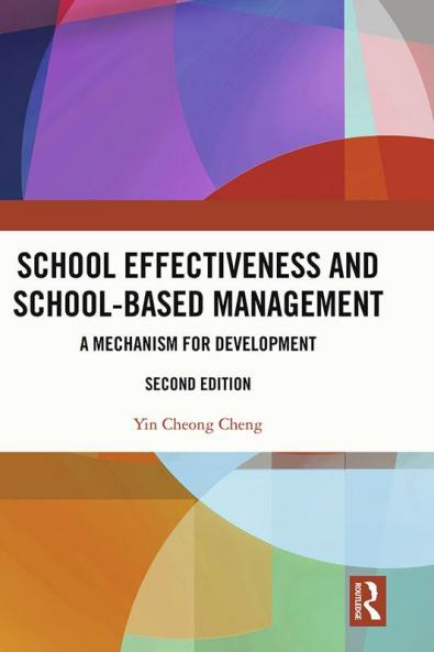 School Effectiveness and School-Based Management