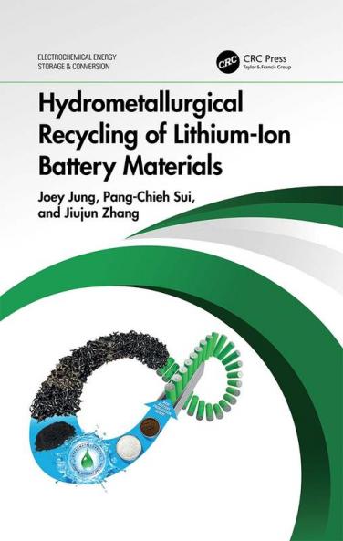 Hydrometallurgical Recycling of Lithium-Ion Battery Materials