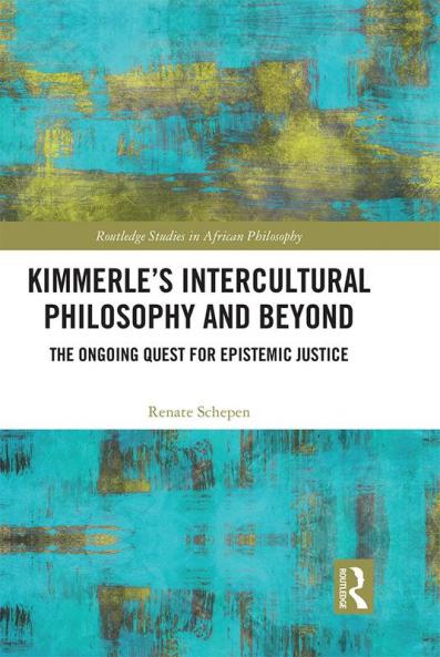 Kimmerle’s Intercultural Philosophy and Beyond