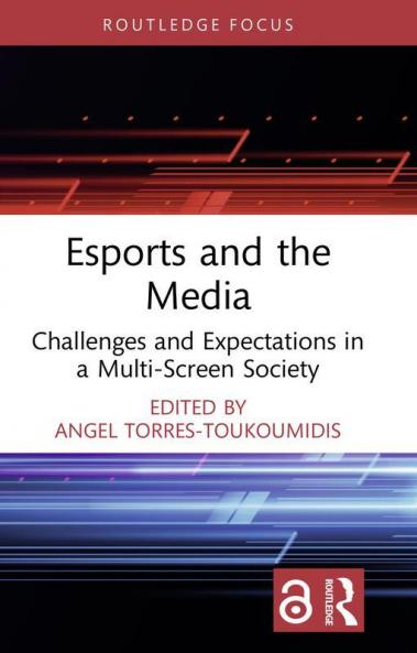 Esports and the Media