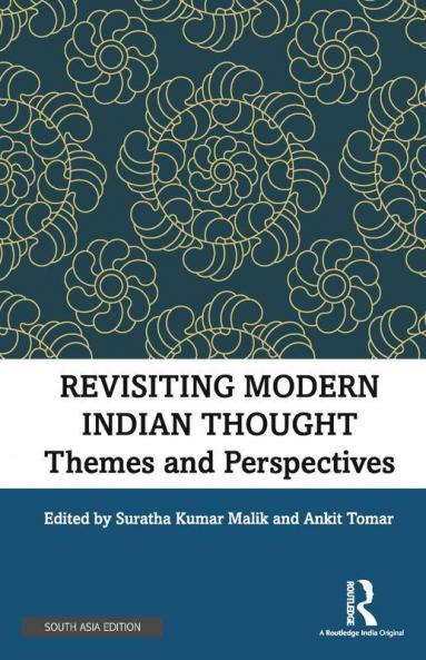 Revisiting Modern Indian Thought