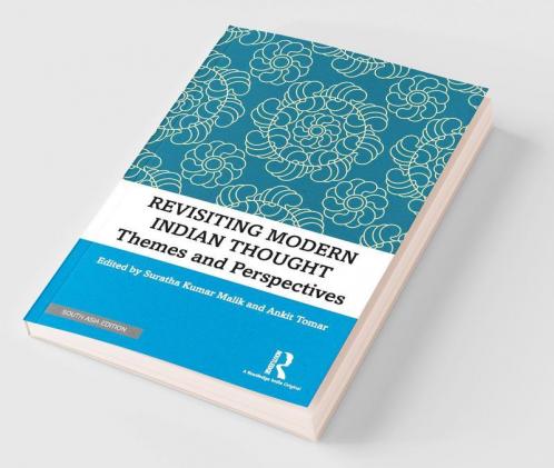 Revisiting Modern Indian Thought