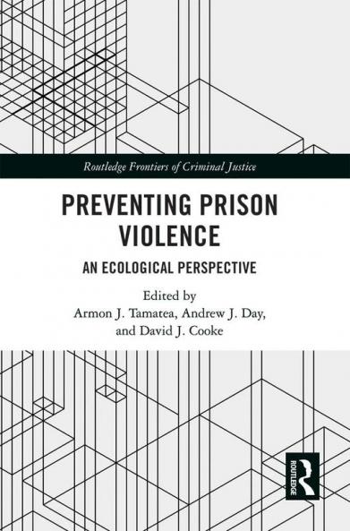 Preventing Prison Violence