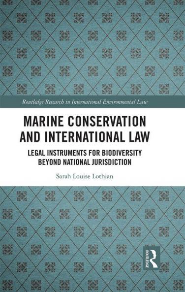 Marine Conservation and International Law