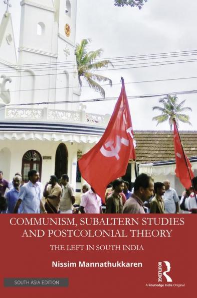 Communism Subaltern Studies and Postcolonial Theory