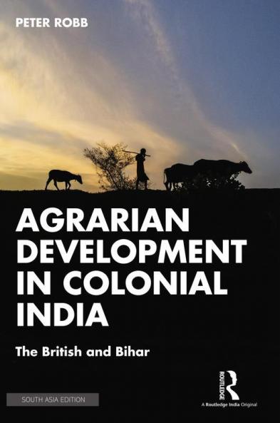 Agrarian Development in Colonial India