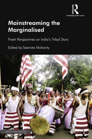 Mainstreaming the Marginalised