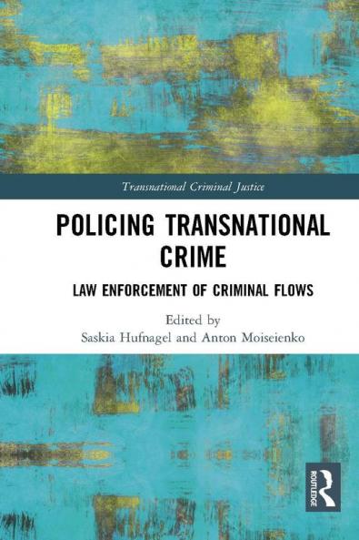 Policing Transnational Crime