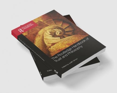 Routledge Handbook of Trust and Philosophy
