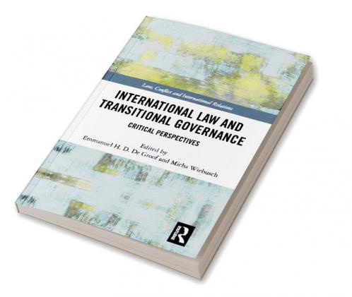 International Law and Transitional Governance