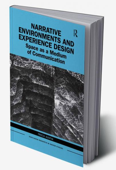 Narrative Environments and Experience Design