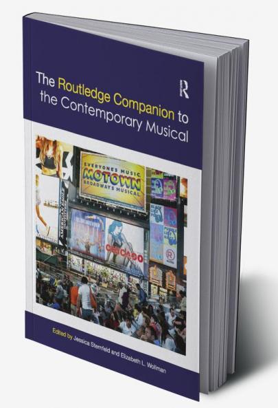 Routledge Companion to the Contemporary Musical
