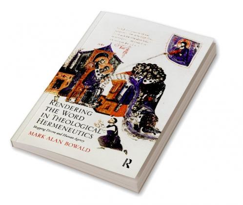 Rendering the Word in Theological Hermeneutics