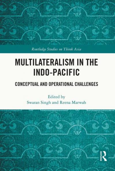 Multilateralism in the Indo-Pacific