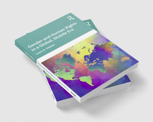 Gender and Human Rights in a Global Mobile Era
