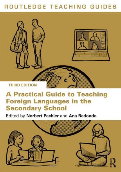 Practical Guide to Teaching Foreign Languages in the Secondary School