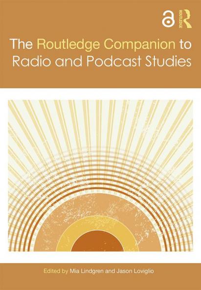 Routledge Companion to Radio and Podcast Studies