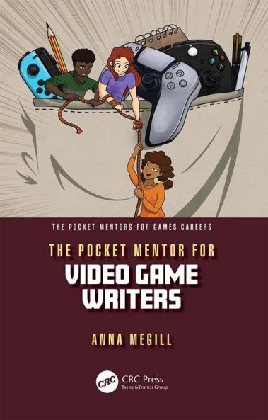 Pocket Mentor for Video Game Writers