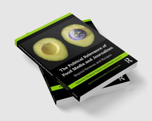 Political Relevance of Food Media and Journalism