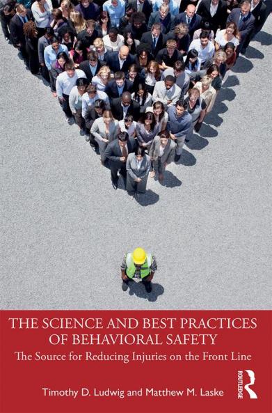 Science and Best Practices of Behavioral Safety