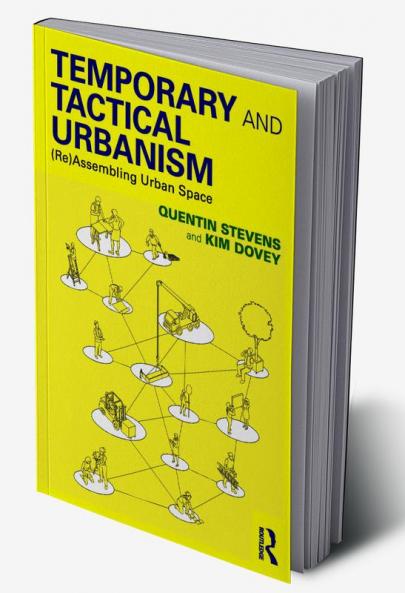 Temporary and Tactical Urbanism