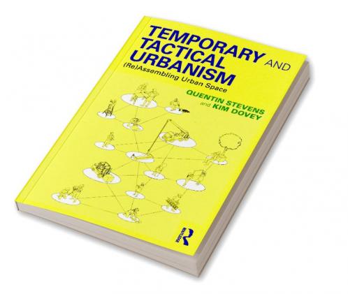 Temporary and Tactical Urbanism