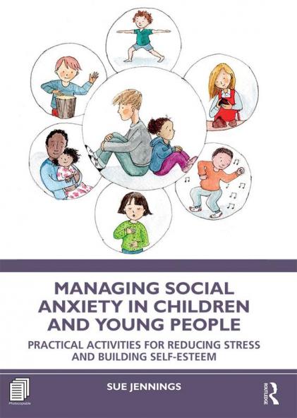 Managing Social Anxiety in Children and Young People