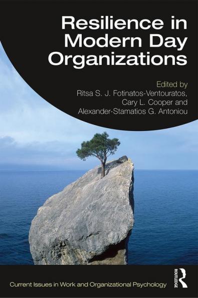 Resilience in Modern Day Organizations