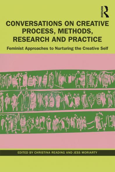 Conversations on Creative Process Methods Research and Practice