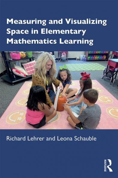 Measuring and Visualizing Space in Elementary Mathematics Learning