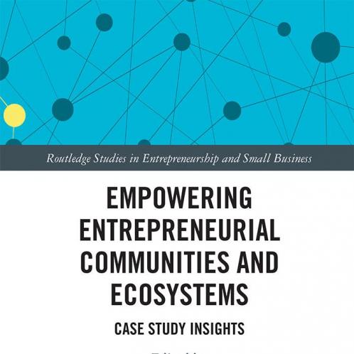 Empowering Entrepreneurial Communities and Ecosystems