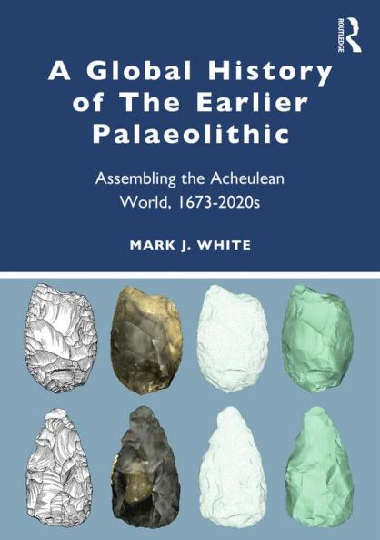 Global History of the Earlier Palaeolithic