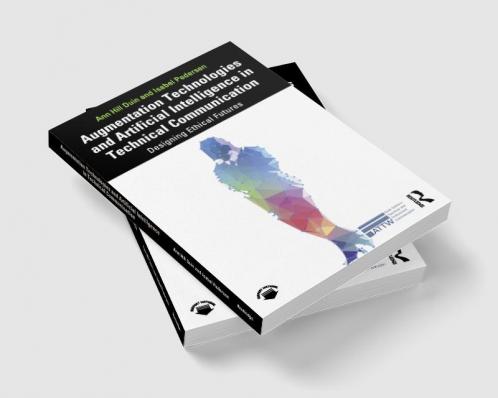 Augmentation Technologies and Artificial Intelligence in Technical Communication