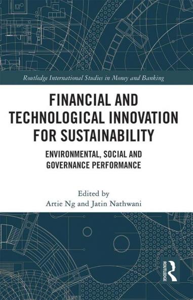 Financial and Technological Innovation for Sustainability