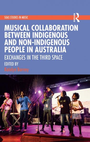Musical Collaboration Between Indigenous and Non-Indigenous People in Australia