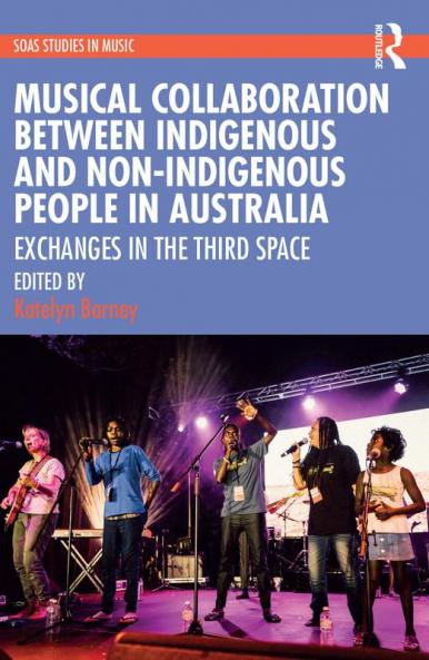 Musical Collaboration Between Indigenous and Non-Indigenous People in Australia