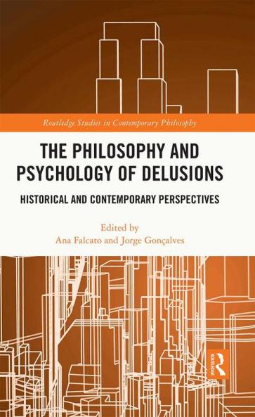 Philosophy and Psychology of Delusions