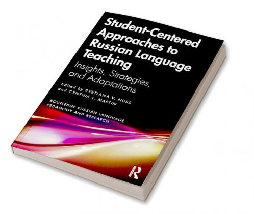 Student-Centered Approaches to Russian Language Teaching