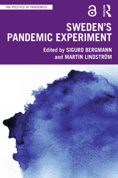 Sweden's Pandemic Experiment