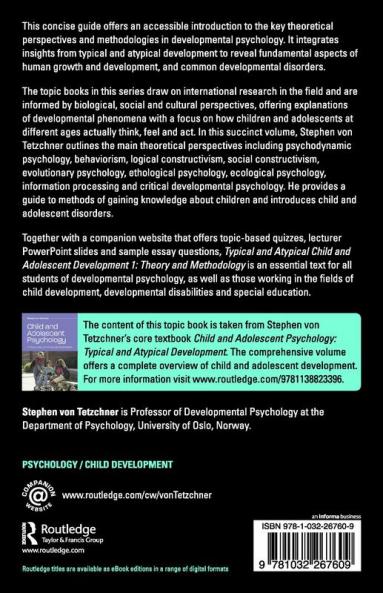 Typical and Atypical Child and Adolescent Development 1 Theory and Methodology