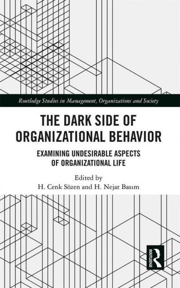 Dark Side of Organizational Behavior