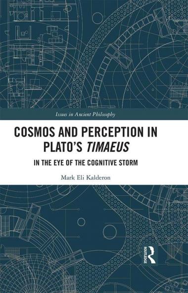 Cosmos and Perception in Plato’s Timaeus