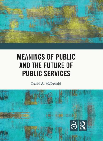 Meanings of Public and the Future of Public Services