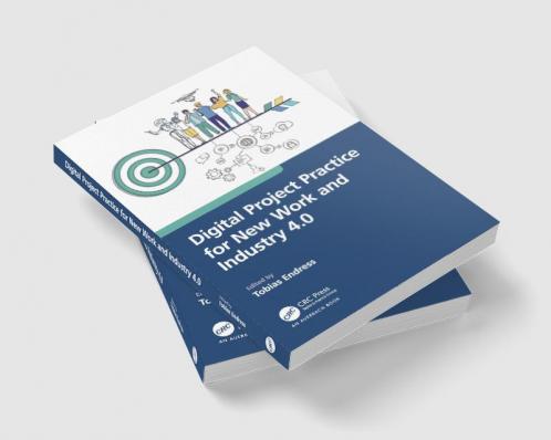 Digital Project Practice for New Work and Industry 4.0